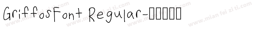 GriffosFont Regular字体转换